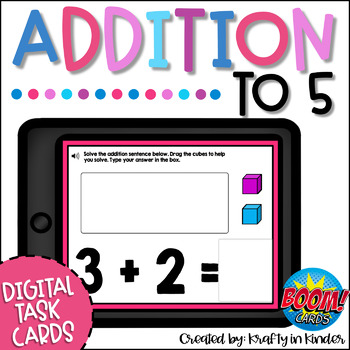 Preview of Addition to 5 Boom Cards Kindergarten Activities