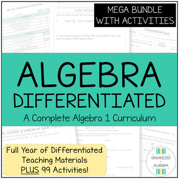 Preview of Algebra 1 Curriculum Full Year Differentiated Lessons Activities Assessments