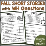 Fall Short Stories with WH Questions - Auditory Comprehens