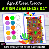Bulletin Board: Autism Awareness Day Month Themed Door Decor