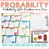Theoretical Probability Dice Activities Print and Digital 