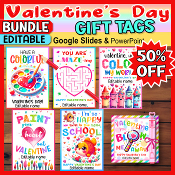 Preview of 50% OFF* Editable Valentines Gift Tags from The Teacher to Students - Bundle