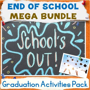 Preview of 50% OFF End of the Year Activities, Graduation Worksheets MEGA Bundle