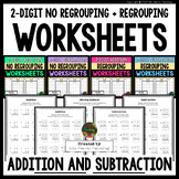 2-Digit Addition & Subtraction Worksheets - Regrouping and