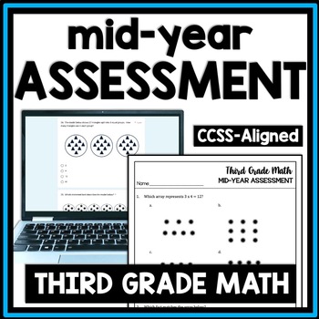 Preview of Mid Year 3rd Grade Math Assessment, 3rd Grade Math Skills Assessment, Math Test