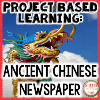 Preview of Project Based Learning Activity: Ancient China Social Studies PBL