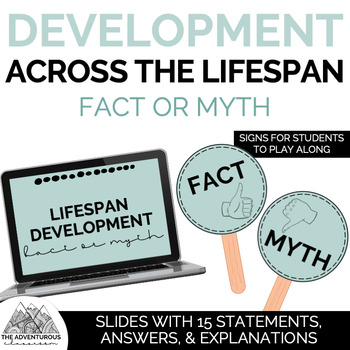 Preview of Psychology: Development Across the Lifespan Fact or Myth - Slides & Signs