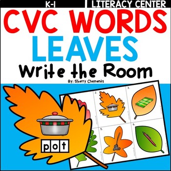 Preview of Fall CVC Words | Leaves | Write the Room | Literacy Center
