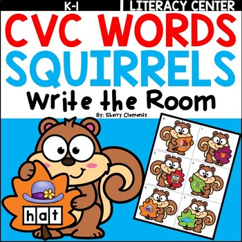 Preview of Fall CVC Words | Squirrels | Write the Room | Literacy Center