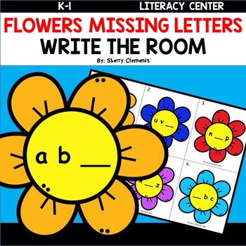 Preview of Flowers | Missing Letters | Write the Room | Lowercase | Spring | Summer