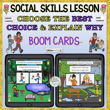 Preview of SOCIAL SKILLS: GOOD VS. BAD CHOICES & WHY? BOOM CARDS™