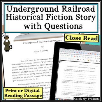 Preview of Historical Fiction Passage The Underground Railroad Black History Month or More
