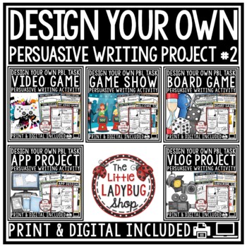 Preview of Persuasive Writing Task Design Create a Board Video Game Project Based Learning