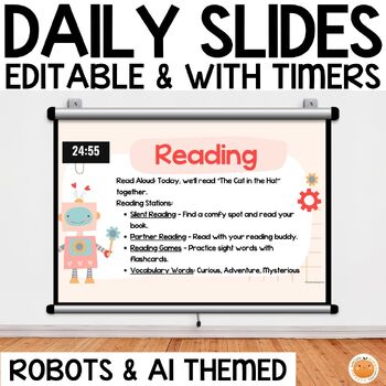 Preview of Robots Daily Classroom Slides with Timers, Centers, Behavior Management Tool