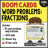 Scaffolded Fractions Word Problems Level 1 | Boom™ Cards