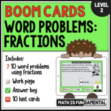 Scaffolded Fractions Word Problems Level 2 | Boom™ Cards