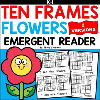 Preview of Spring | Flowers | Emergent Reader | Ten Frames | Number Words | 0-20