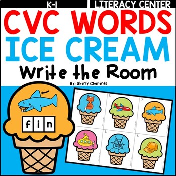 Preview of Summer CVC Words | Ice Cream | Write the Room | Literacy Center