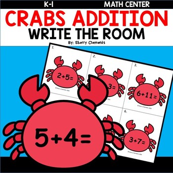 Preview of Summer | Crabs | Addition to 20 | Ocean | Write the Room | Math Center