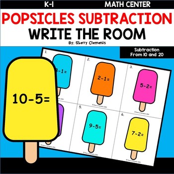 Preview of Summer Subtraction | Popsicles | Math Center | Write the Room