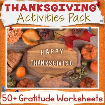 Preview of 50% OFF Thanksgiving Activity Packet Fall Worksheets Gratitude ELA Middle School