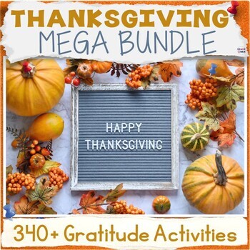 Preview of 50% OFF Thanksgiving Activities MEGA PACKET, Gratitude SEL Fall Worksheets