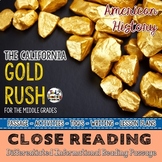 The California Gold Rush Reading Passage - Differentiated 