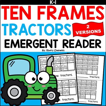 Preview of Tractors | Emergent Reader | Ten Frames | Number Words | Numbers to 20 | Farm