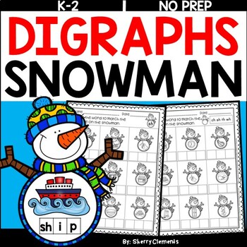 Preview of Winter Digraphs | Snowman | Worksheets | Write the Word | CH | SH | TH | WH | CK