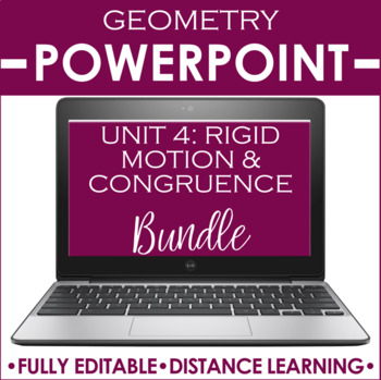 Preview of Geometry PowerPoint Unit Bundle | Rigid Motion & Congruence DISTANCE LEARNING