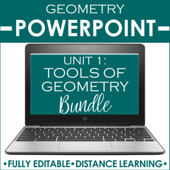 Preview of Geometry PowerPoint Unit Bundle | Tools of Geometry DISTANCE LEARNING