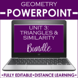 Geometry PowerPoint Unit Bundle | Triangles & Similarity D
