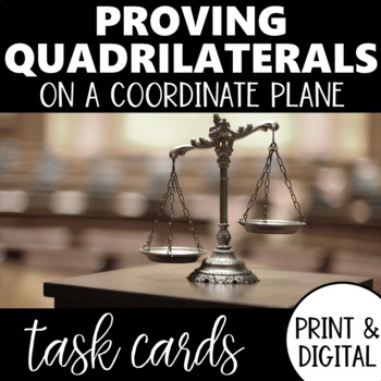 Preview of Proving Quadrilaterals on a Coordinate Plane with Slope & Distance Task Cards