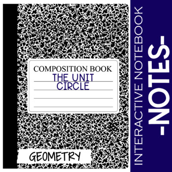 Preview of Unit Circle Notes for Interactive Notebooks