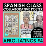 Afro-Latinos Collaborative Poster & Reading Activities #4 