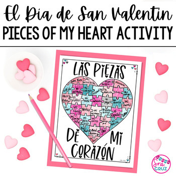 Preview of Spanish Valentine's Day El Día de San Valentín Pieces of My Heart Activity