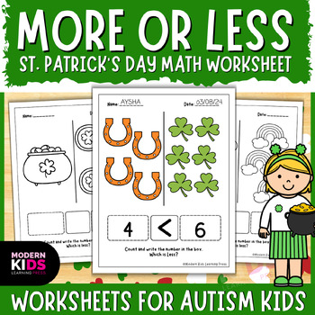 Preview of MORE or LESS - St Patrick's Day Worksheets for Autism Kids