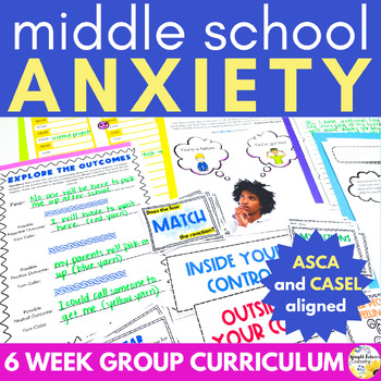 Preview of Middle School Anxiety and Test Anxiety Counseling Group | Anxiety Coping Skills