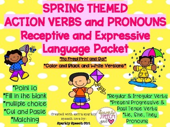 Preview of Spring Themed Action Verbs & Pronouns Language Packet No Prep! Print and Go!