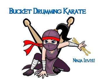 Preview of Bucket Drumming Karate - Ninja Level