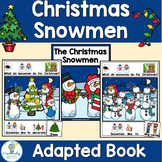 Snowmen at Christmas Adapted Book Companion (PreK-2/SPED/ELL)