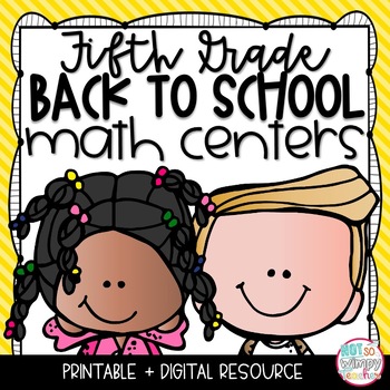 Preview of Back to School Math Centers FIFTH GRADE