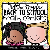 Back to School Math Centers FIFTH GRADE