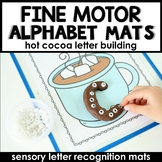 Hot Cocoa Alphabet Fine Motor Mats ABC Activities for PreK and K