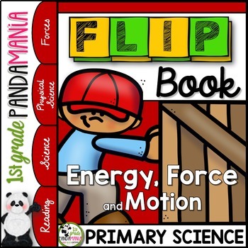 Preview of Forms of Energy, Force and Motion a Primary Grades Science FLIP Book (1st & 2nd)