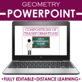 Geometry PowerPoint | Compositions of Transformations DIST
