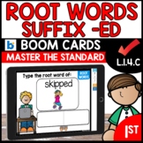 Root Words ed Suffix using BOOM Cards | L.1.4.C Distance Learning