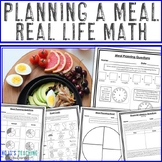 Real Life Math PBL Unit | Planning a Meal Project: Financi