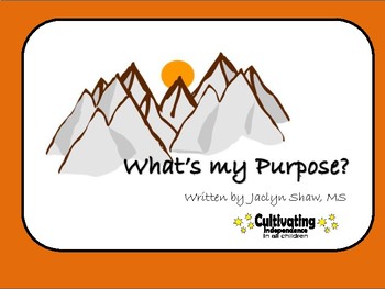Preview of "What's My Purpose?" PRESENTATION _(50 SLIDES)
