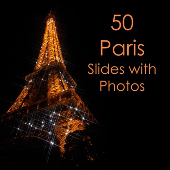 Preview of 50 Paris Slides w/ Photos for Novel Study and Bulletin Boards